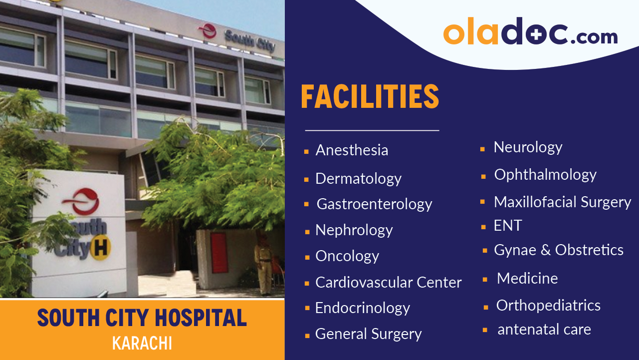 Facilities at South City Hospital Karachi